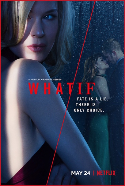 Трейлер сериала What/If («Что/Если») от Netflix. В главной роли Рене Зеллвегер. 